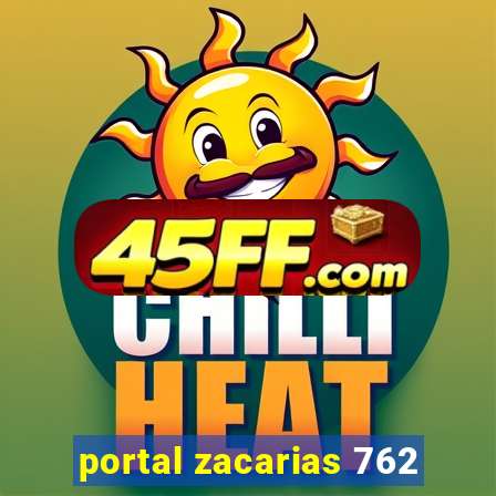 portal zacarias 762